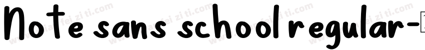 Note sans school regular字体转换